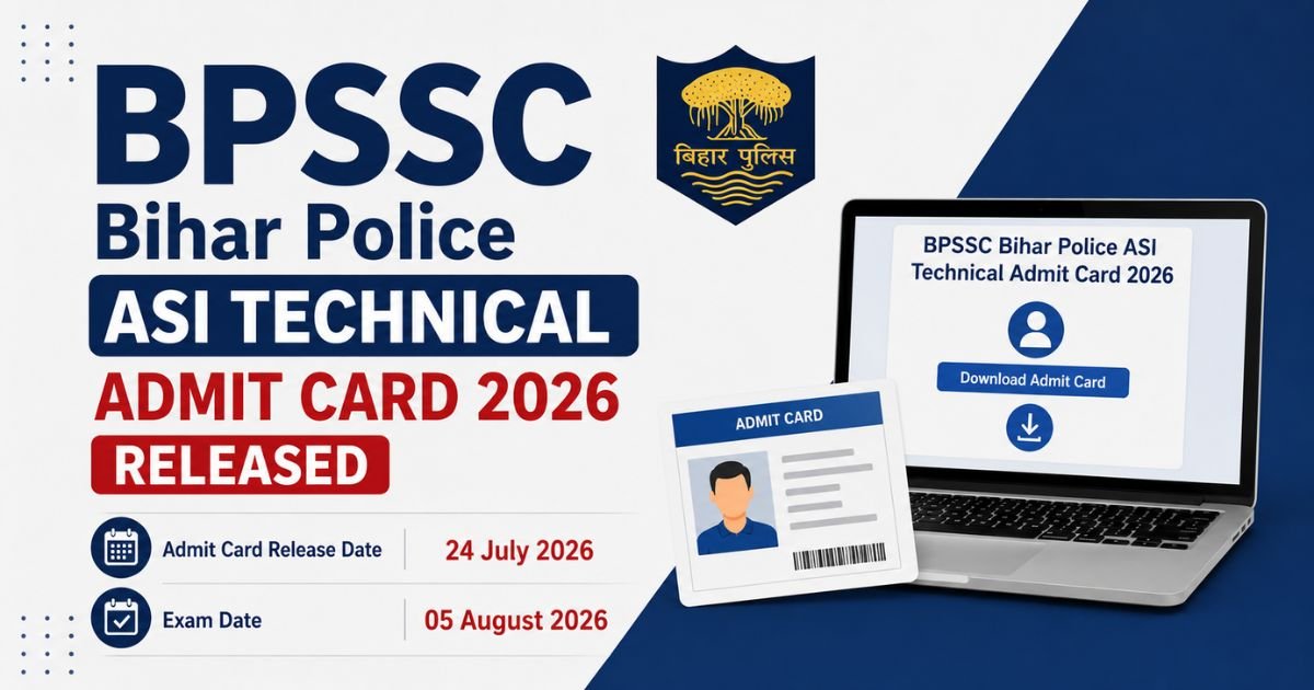 BPSSC Bihar Police ASI Technical Admit Card 2026