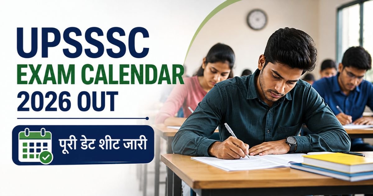 UPSSSC Exam Calendar 2026