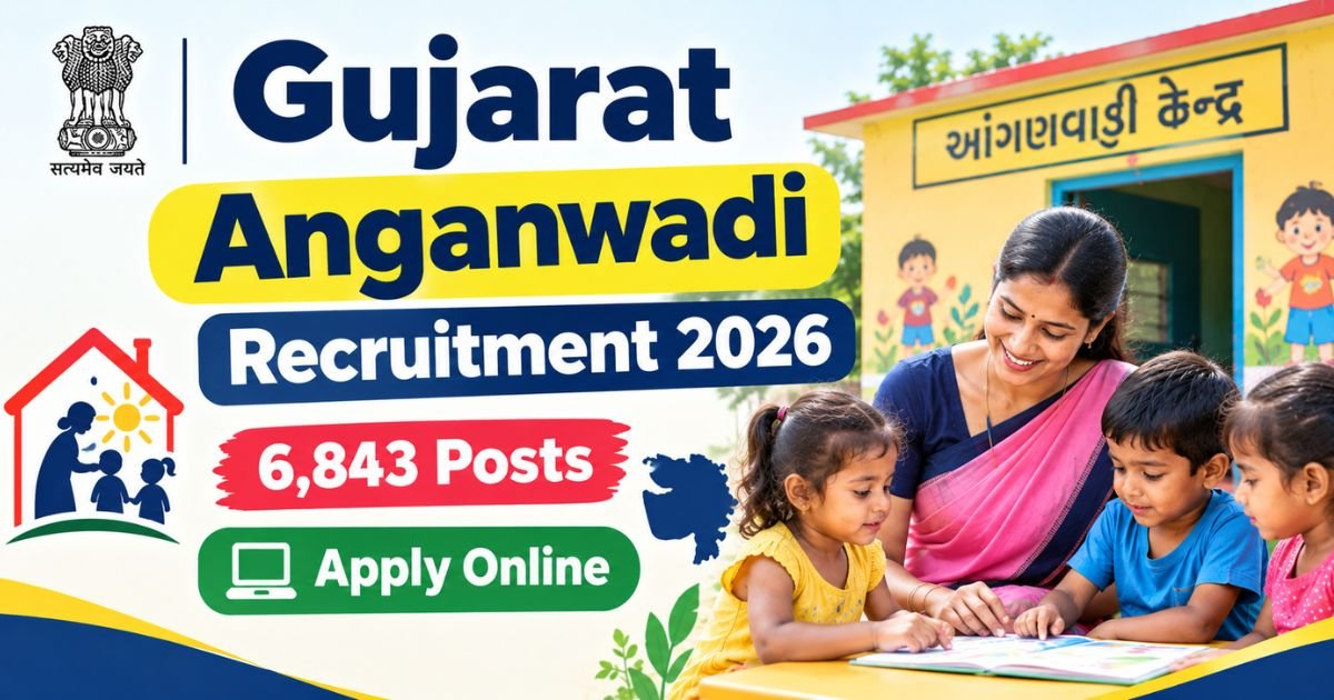 Gujarat Anganwadi Recruitment 2026
