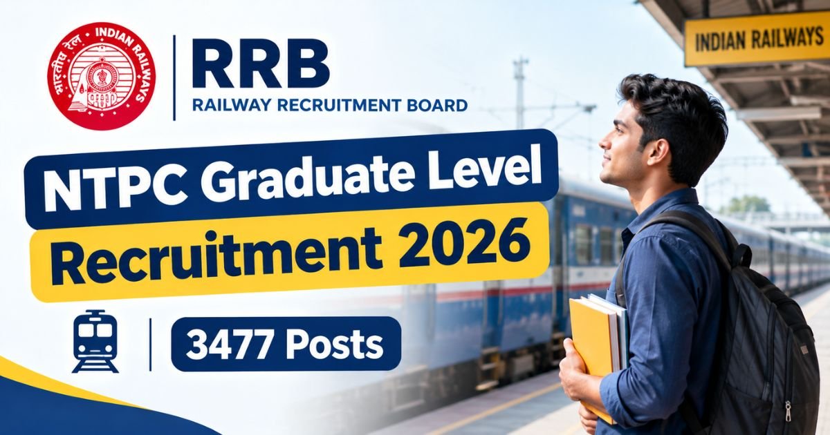 RRB NTPC Graduate Level Recruitment 2026
